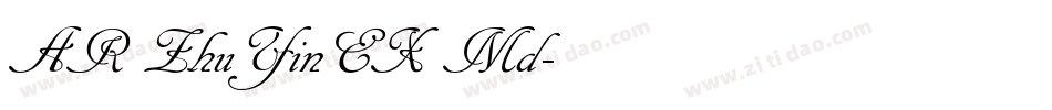 AR ZhuYinEX Md字体转换